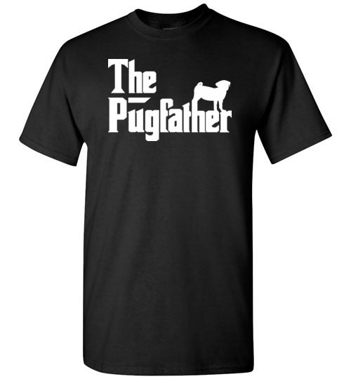 The Pugfather Funny Pug Dad Pug Dog Lover Shirt for Men