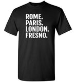 Rome Paris London Fresno Shirt for Men