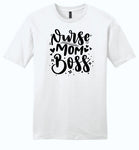 Nurse Mom Boss Shirt