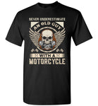 Never Underestimate an Old Guy with a Motorcycle Shirt for Men