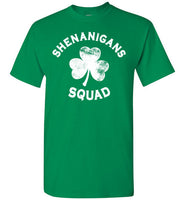 Shenanigans Squad Shirt
