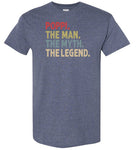 Poppi the Man the Myth the Legend Shirt
