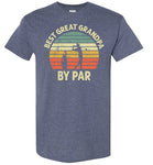 Best Great Grandpa By Par Shirt