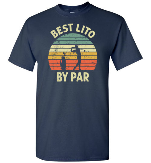 Best Lito By Par Shirt