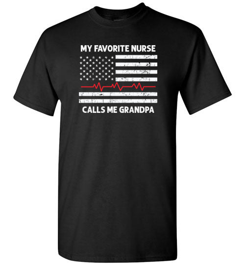 My Favorite Nurse Calls Me Grandpa Shirt