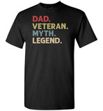 Dad Veteran Myth Legend Shirt for Men