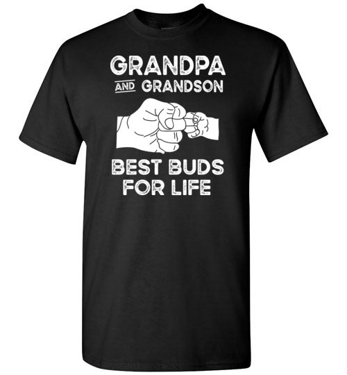 Grandpa and Grandson Best Buds for Life Shirt for Men and Boys