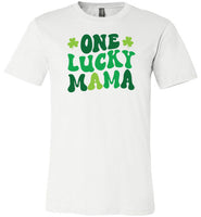 One Lucky Mama Shirt