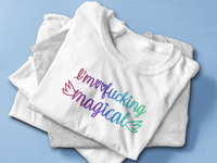 I'm Fucking Magical Rainbow T-Shirt for Women