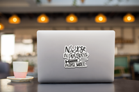 Nurse in Progress Please Wait Vinyl Decal Sticker