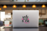 Wife Mom Nurse Vinyl Decal Sticker