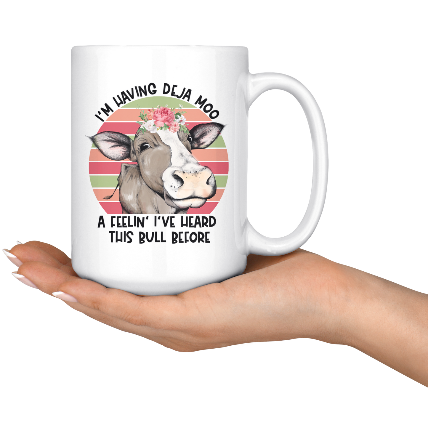 Deja Moo | Funny Cow Mug for Women | Cute 15oz Coffee Cup | Birthday Mothers Day Gift Idea for Mom Grandma
