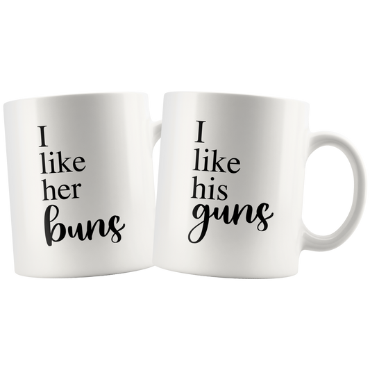 I Like Her Buns I Like His Guns Matching Mug Set | Hers and Hers Gift | Funny Couple Mugs for Husband Wife Girlfriend Boyfriend