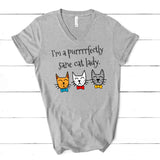 Purrrrfectly Sane Cat Lady V-Neck Shirt for Women