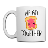 We Go Together Peanut Butter and Jelly Mug - white