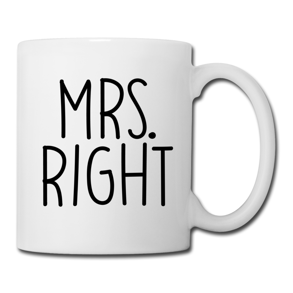 Mrs. Right Coffee/Tea Mug - white