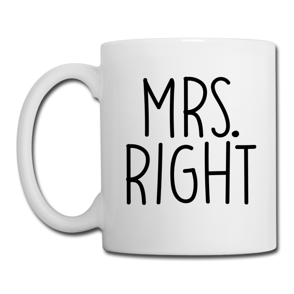 Mrs. Right Coffee/Tea Mug - white