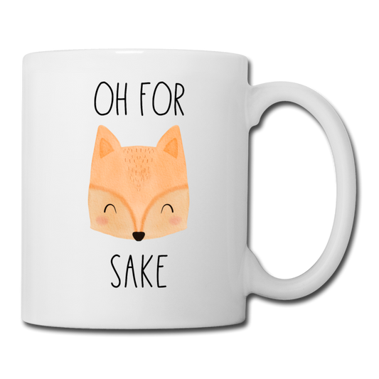 Oh for Fox Sake Coffee or Tea Mug - white