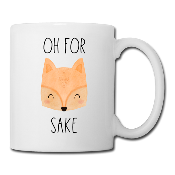 Oh for Fox Sake Coffee or Tea Mug - white