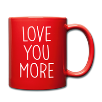 Love You More Black and White Mug - red