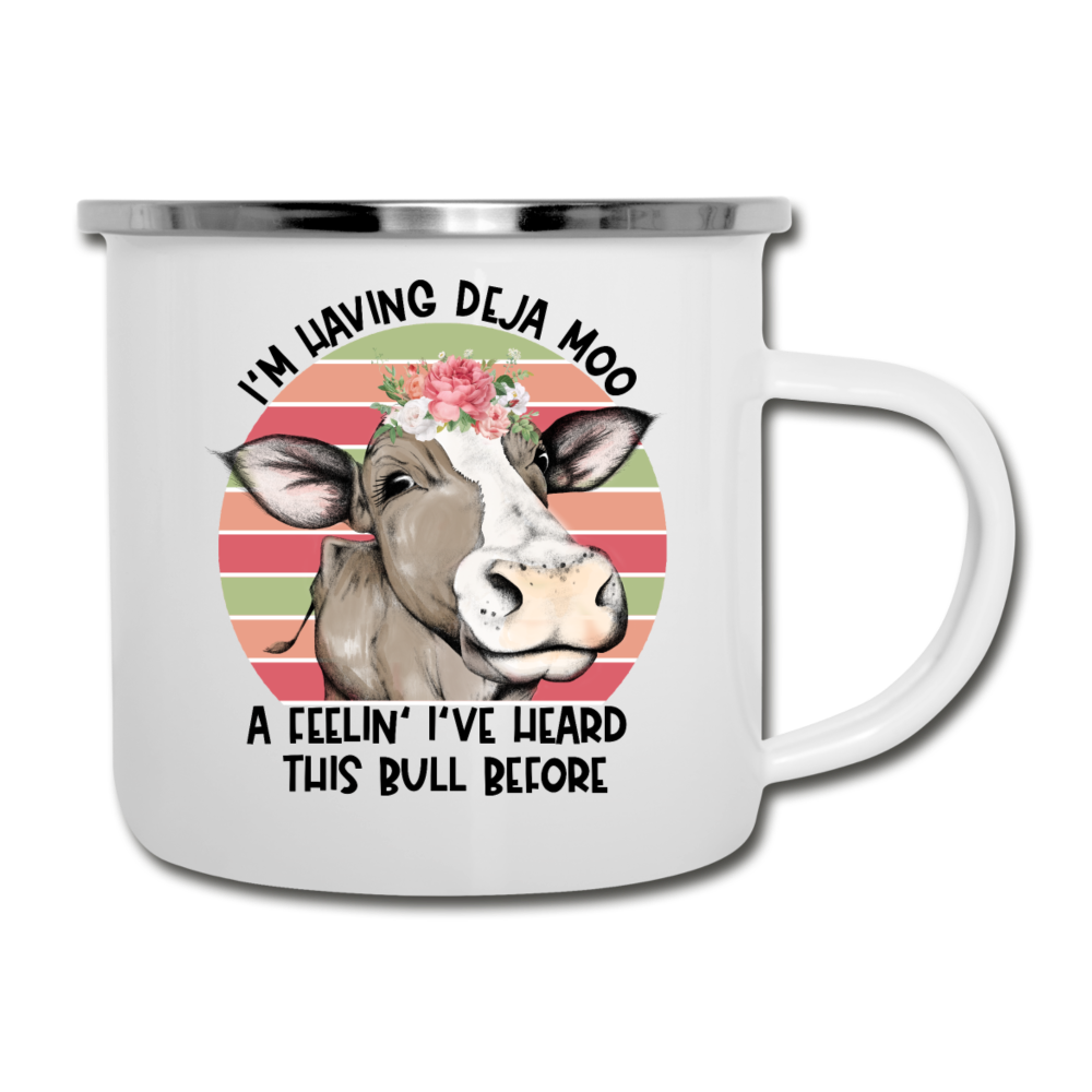 I'm Having Deja Moo A Feeling I've Heard This Bull Before Camping Coffee/Tea Mug - white