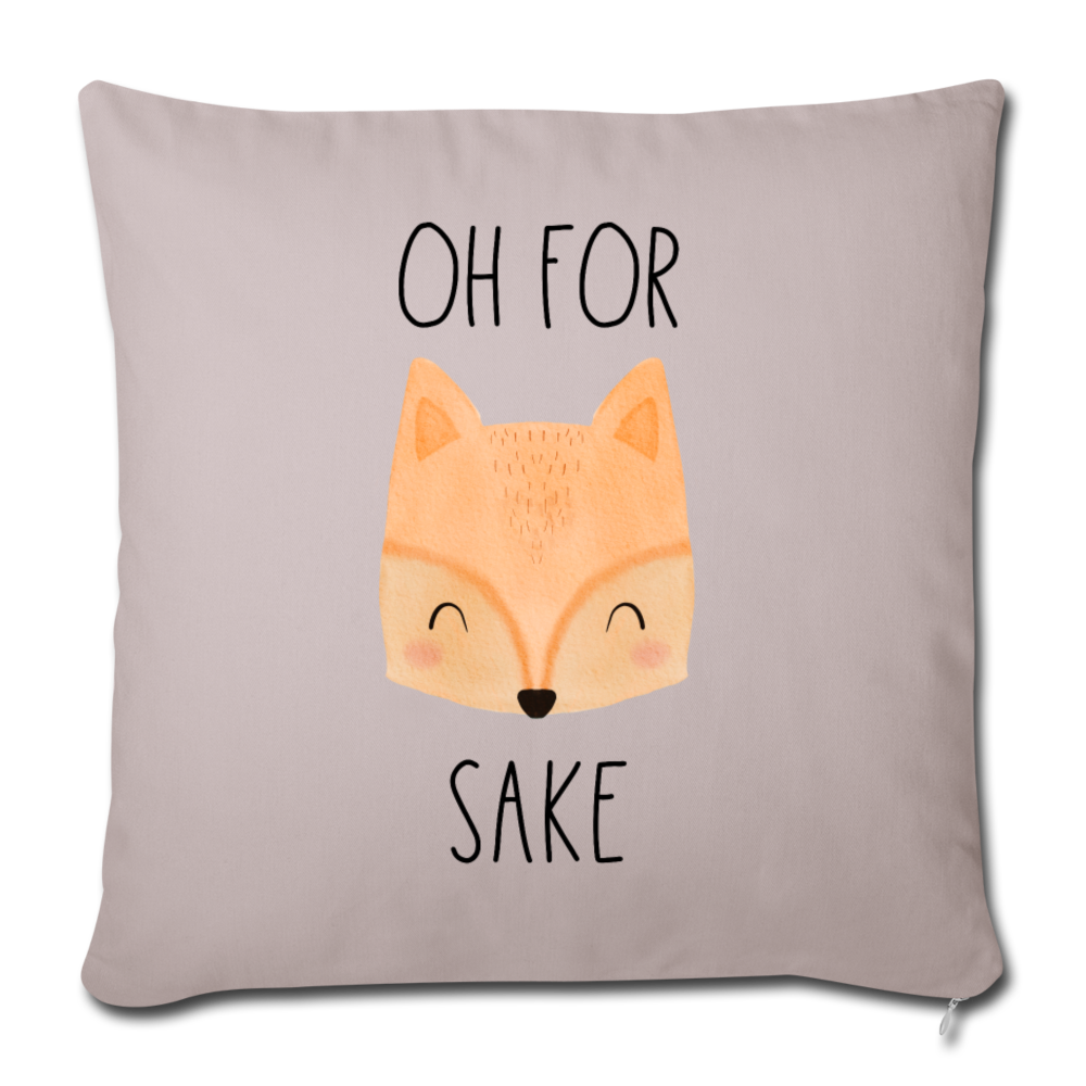 Oh for Fox Sake Throw Pillow Cover 18” x 18” - light taupe