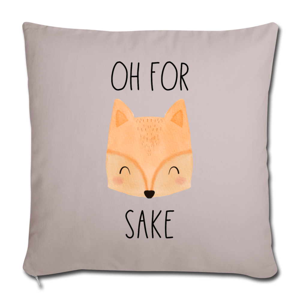 Oh for Fox Sake Throw Pillow Cover 18” x 18” - light taupe