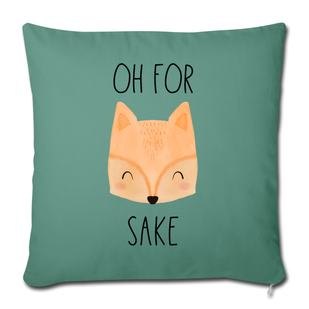 Oh for Fox Sake Throw Pillow Cover 18” x 18” - cypress green