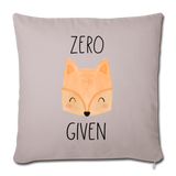 Zero Fox Given Throw Pillow Cover 18” x 18” - light taupe