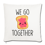 We Go Together Throw Pillow Cover 18” x 18” - natural white