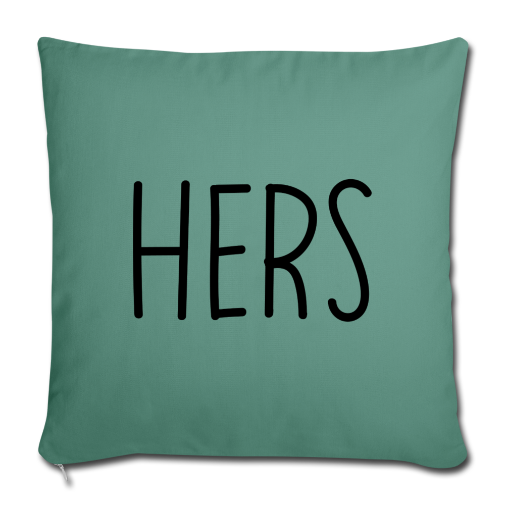 Hers Minimalist Throw Pillow Cover 18” x 18” - cypress green