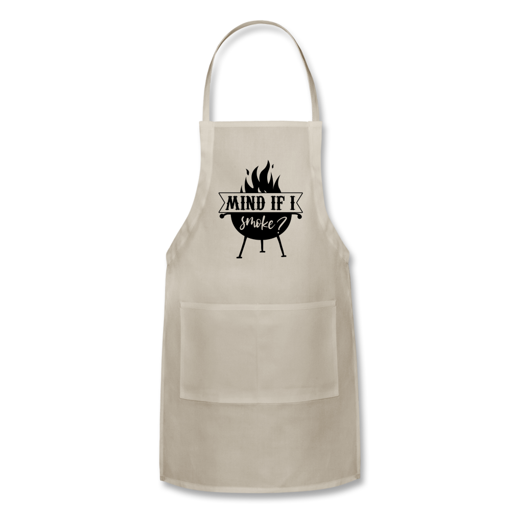 Mind if I Smoke Adjustable Apron with Pockets for Men and Women - natural