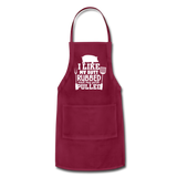 I Like My Butt Rubbed and My Pork Pulled Adjustable Apron - burgundy