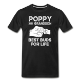 Poppy and Grandson Best Buds for Life Men's Premium T-Shirt - black