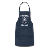 Stand Back Pop Is Grilling Adjustable Apron - navy