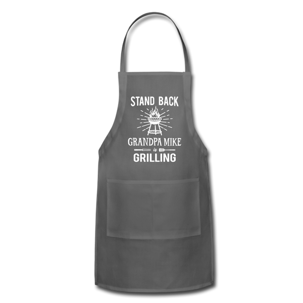 Stand Back Grandpa Mike Is Grilling Adjustable Apron - charcoal