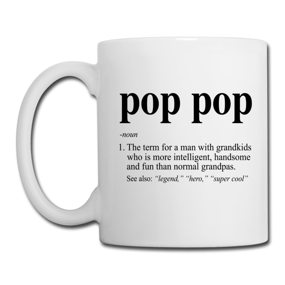 Pop Pop Definition Coffee/Tea Mug - white