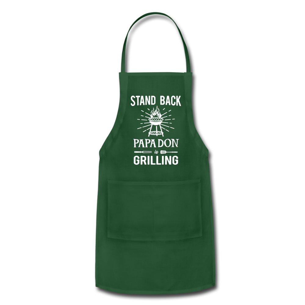 Stand Back Papa Don Is Grilling Adjustable Apron - forest green