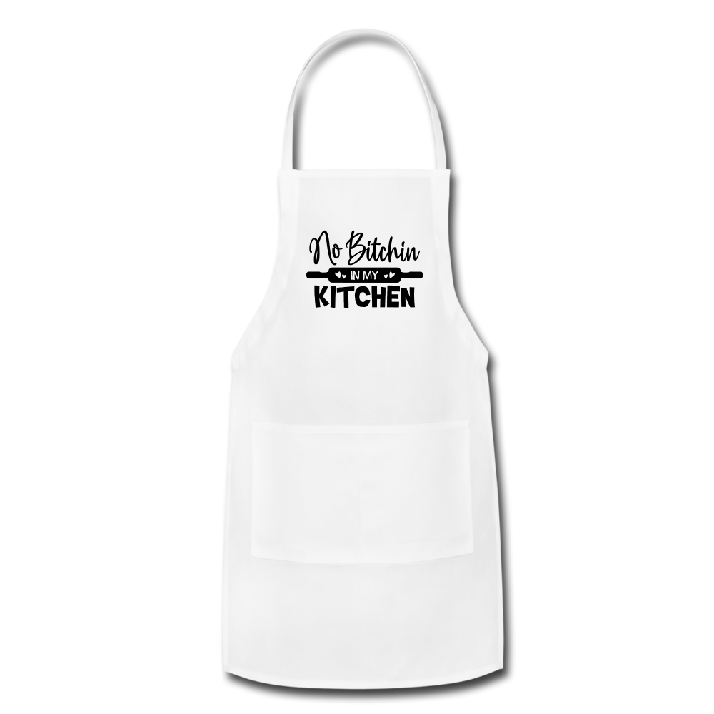 No Bitchin in My Kitchen Adjustable Apron - white
