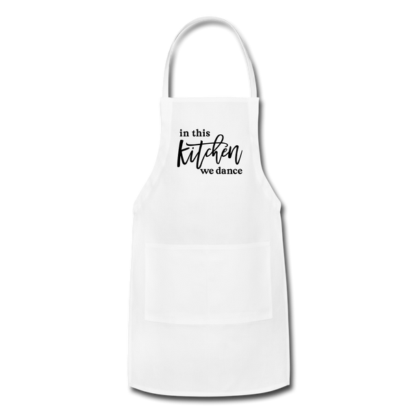 In This Kitchen We Dance Adjustable Apron - white