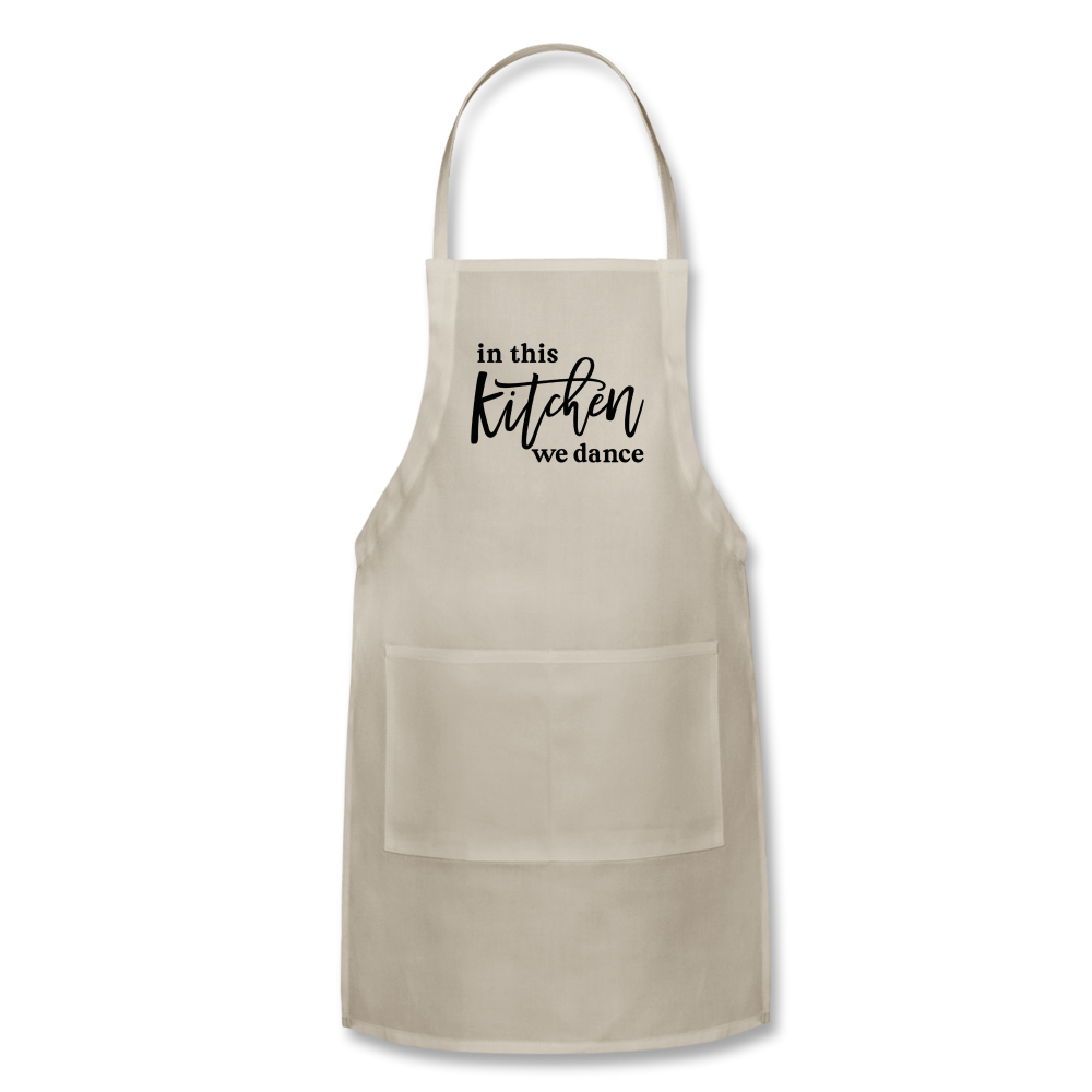 In This Kitchen We Dance Adjustable Apron - natural