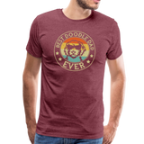 Best Doodle Dad Ever Men's Premium T-Shirt - heather burgundy