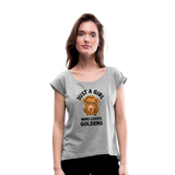 Just a Girl Who Loves Goldens Women's Roll Cuff T-Shirt - heather gray
