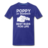 Poppy and Grandson Best Buds for Life Men's Premium T-Shirt - royal blue