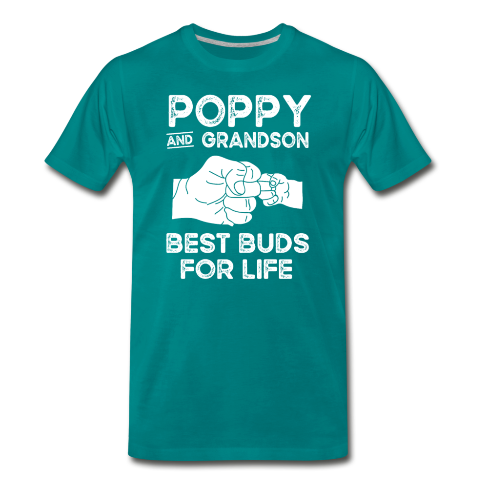 Poppy and Grandson Best Buds for Life Men's Premium T-Shirt - teal