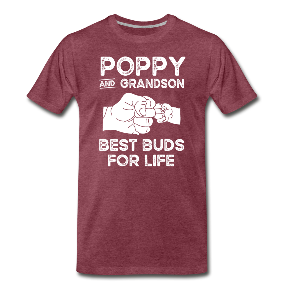 Poppy and Grandson Best Buds for Life Men's Premium T-Shirt - heather burgundy