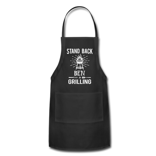 Stand Back Ben Is Grilling Adjustable Apron - black