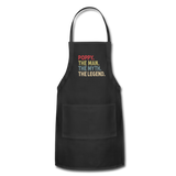 Poppy the Man the Myth the Legend Adjustable Apron - black