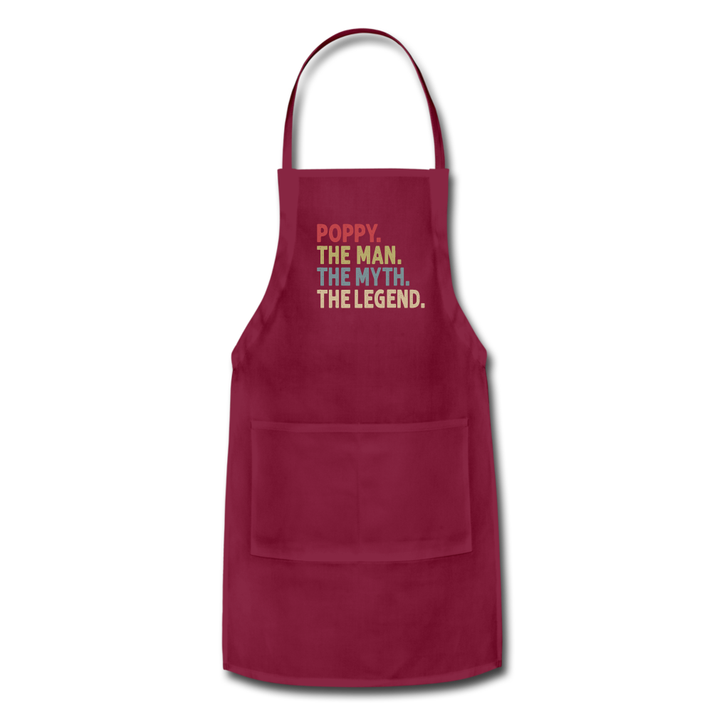 Poppy the Man the Myth the Legend Adjustable Apron - burgundy