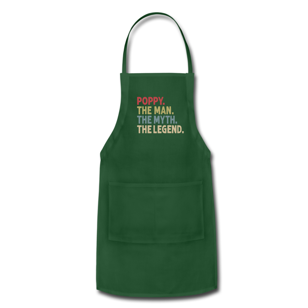 Poppy the Man the Myth the Legend Adjustable Apron - forest green